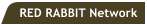 RED RABBIT Network
